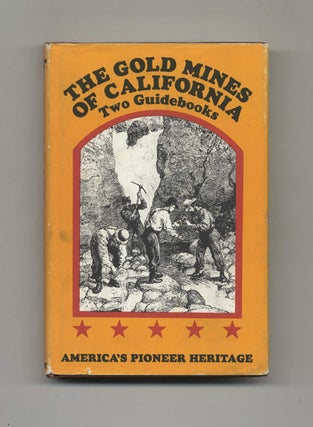 Book #51444 The Gold Mines of California: Two Guidebooks