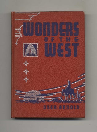 Book #51451 Wonders of the West: A Book for Young People, and all Others Who Would Know Western...