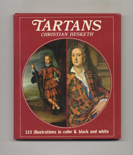 Tartans - 1st Octopus Books Edition/1st Printing. Christian Hesketh.