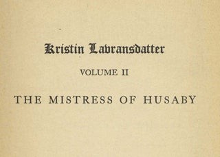 Kristin Labransdatter Volume II: The Mistress of Husaby