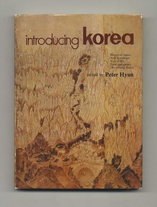 Book #51652 Introducing Korea. Peter Hyun