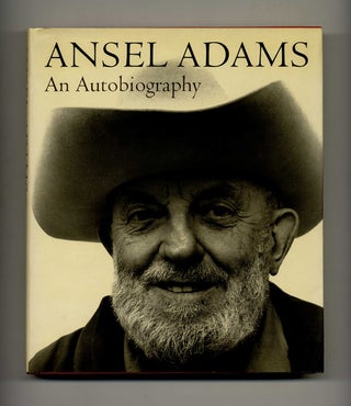 Ansel Adams: an Autobiography. Ansel Adams, Mary.