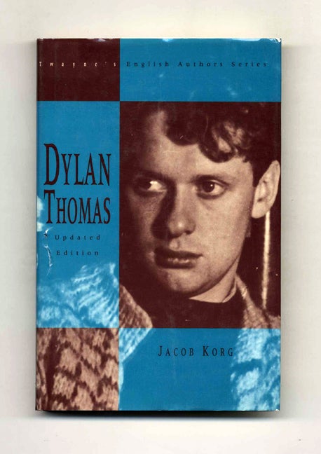 Book #51871 Dylan Thomas. Jacob Korg.