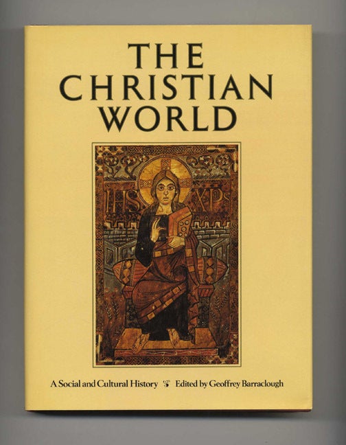 Book #51889 The Christian World. Geoffrey Barraclough.