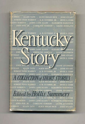 Kentucky Story: A Collection of Short Stories. Hollis Summers.