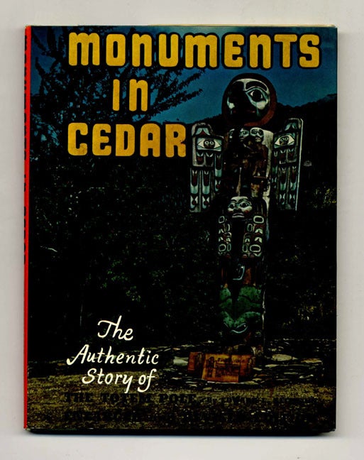 Book #51982 Monuments in Cedar. Edward L. Keithahn.