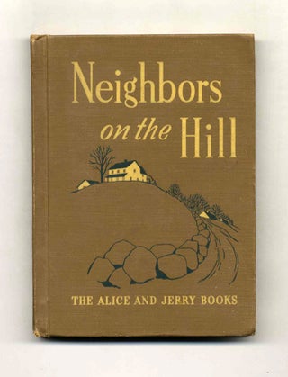 Neighbors on the Hill - 1st Edition/1st Printing. Marjorie and Mabel Flack.