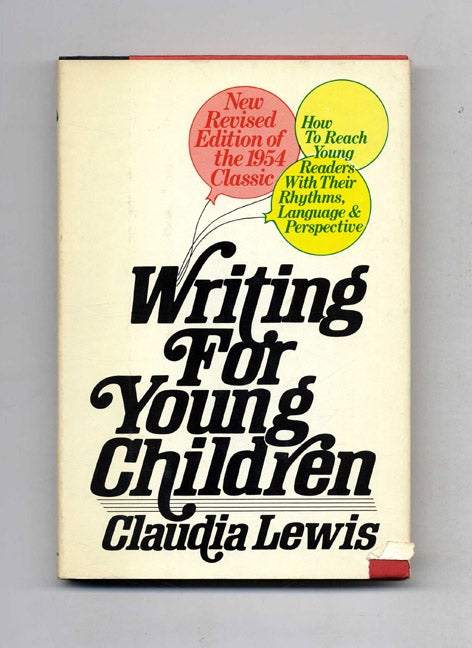 Book #52023 Writing for Young Children. Claudia Lewis.
