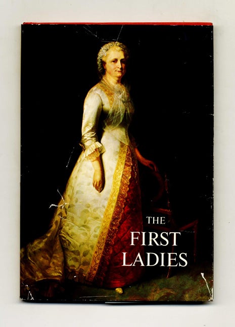 Book #52083 The First Ladies. Margaret Brown Klapthor.