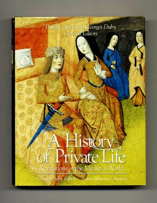 Book #52110 A History of Private Life: Revelations of the Medieval World. Georges Duby, Arthur...