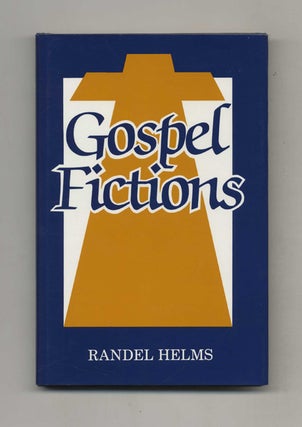 Gospel Fictions. Randel Helms.