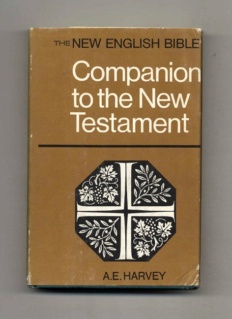 Book #52152 The New English Bible Companion to the New Testament. A. E. Harvey.