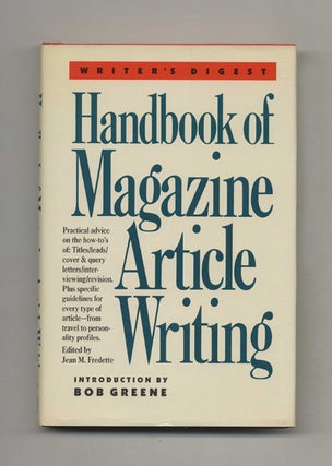 Handbook of Magazine Article Writing - 1st Edition/1st Printing. Jean M. Fredette.