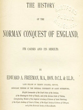 The History of the Norman Conquest of England: Its Causes and its Results