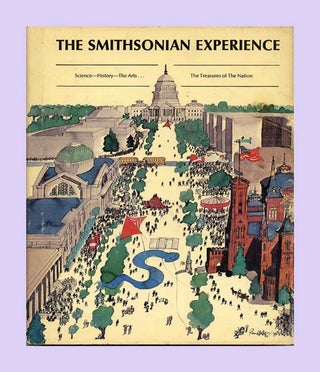 Book #52279 The Smithsonian Experience: Science-History-The Arts... The Treasures of the Nation
