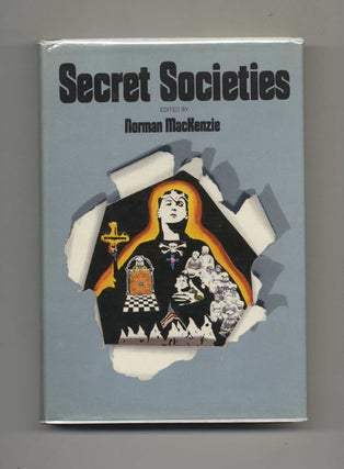 Secret Societies - 1st Edition/1st Printing. Norman Mackenzie.