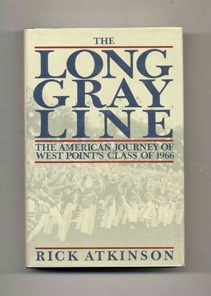 The Long Gray Line. Rick Atkinson.