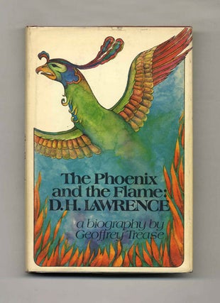 Book #52334 The Phoenix and the Flame: D. H. Lawrence - 1st Edition/1st Printing. Geoffrey Trease