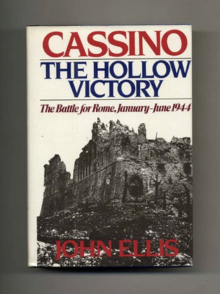 Book #52372 Cassino: The Hollow Victory, The Battle for Rome January-June 1944. John Ellis