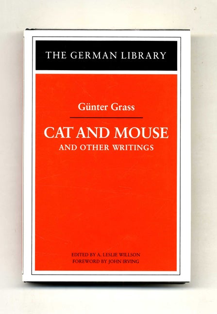 Book #52471 Cat and Mouse and Other Writings. Gunter and Grass, A. Leslie Willson.