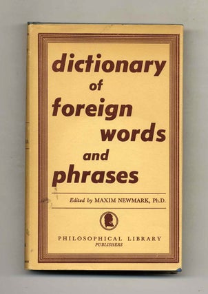 Book #52514 Dictionary of Foreign Words and Phrases. Maxim Newmark