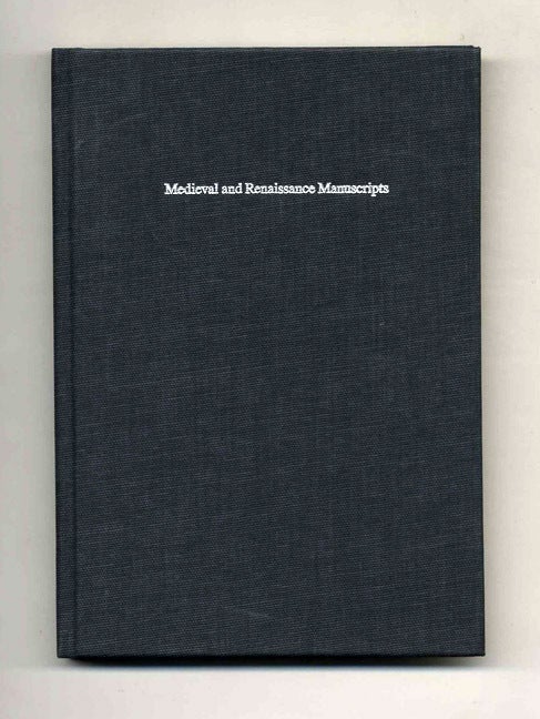Book #52519 Medieval and Renaissance Manuscripts in California Libraries. C. W. Dutschke, D. J. Dutschke, R. H. Rouse.