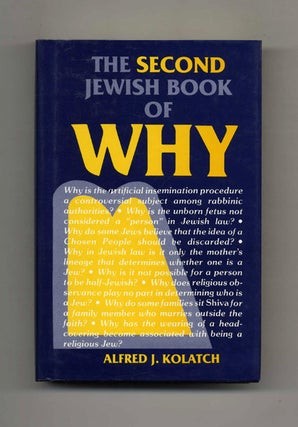 Book #52531 The Second Jewish Book of Why. Alfred J. Kolatch