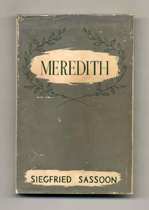 Book #52565 Meredith - 1st Edition/1st Printing. Siegfried Sassoon