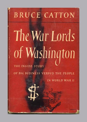 The War Lords of Washington. Bruce Catton.
