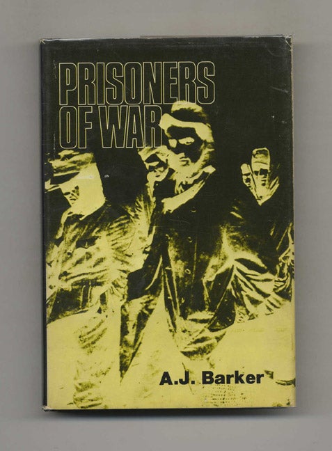 Book #52581 Prisoners of War. A. J. Barker.