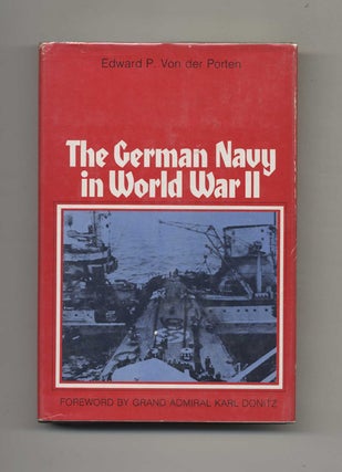 The German Navy in World War II. Edward Von Der Porten.