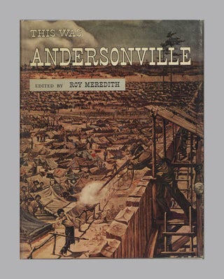 Book #52617 This Was Andersonville. John McElroy