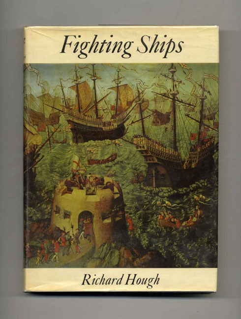 Book #52638 Fighting Ships. Richard Hough.