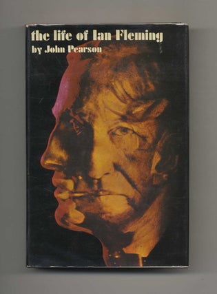 Book #52642 The Life of Ian Fleming. John Pearson
