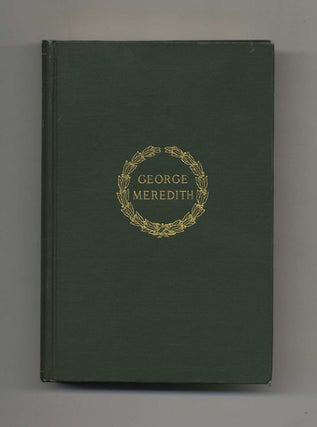 Book #52644 The Poetical Works of George Meredith - 1st Edition/1st Printing. George Meredith