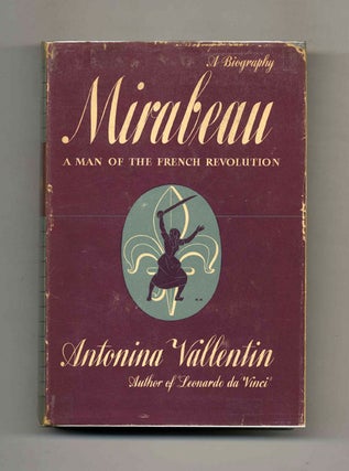 Book #52668 Mirabeau. Antonina and Vallentin, E. W. Dickes