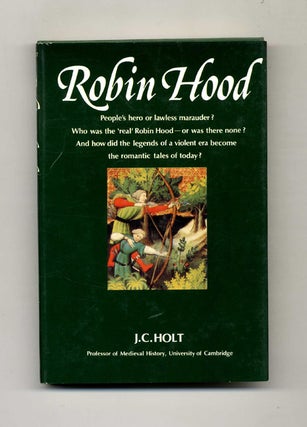 Robin Hood. J. C. Holt.