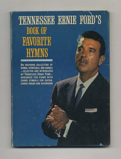 Book #52727 Tennessee Ernie Ford's Book of Favorite Hymns. Tennessee Ernie Ford.
