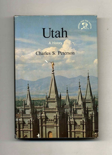 Book #52773 Utah: A Bicentennial History. Charles S. Peterson.