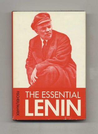 The Essential Lenin. Ernst Fischer.