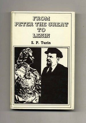 Book #52778 From Peter the Great to Lenin. S. P. Turin