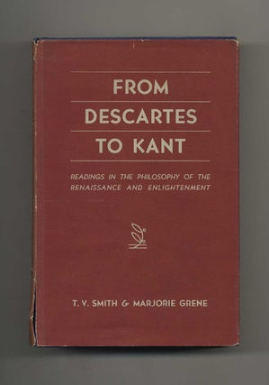 Book #52826 From Descartes to Kant: Readings in the Philosophy of the Renaissance and...