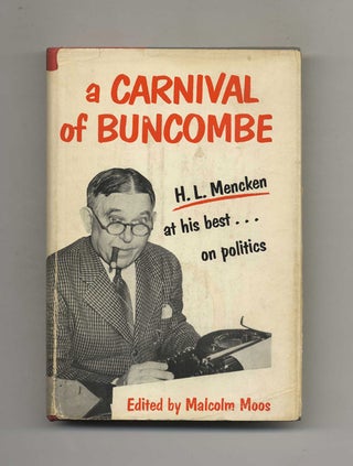 Book #52838 A Carnival of Buncombe. H. L. and Mencken, Malcolm Moos
