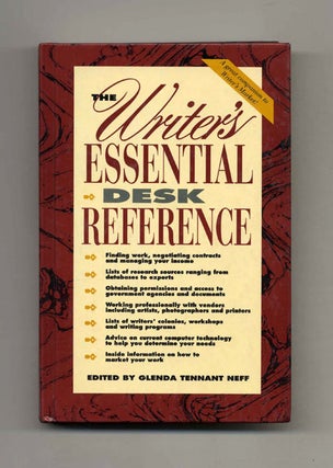 The Writer's Essential Desk Reference - 1st Edition/1st Printing. Glenda Tennant Neff.
