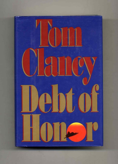 Book #52864 Debt of Honor. Tom Clancy.