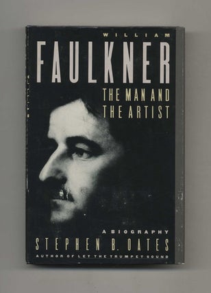 Book #52946 William Faulkner: The Man and the Artist, A Biography - 1st Edition/1st Printing....