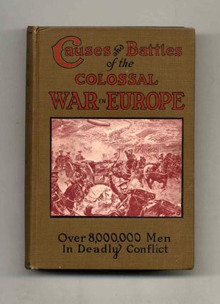 Book #52972 Causes and Battles of the Colossal War in Europe. Prof. Charles Maxwell