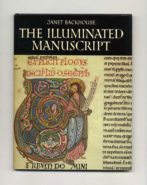 Book #53006 The Illuminated Manuscript. Janet Backhouse.