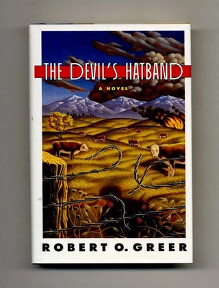 Book #53063 The Devil's Hatband - 1st Edition/1st Printing. Robert O. Greer