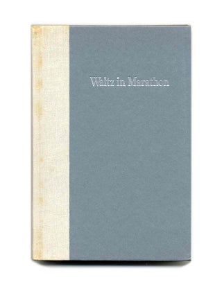 Waltz in Marathon - 1st Edition/1st Printing